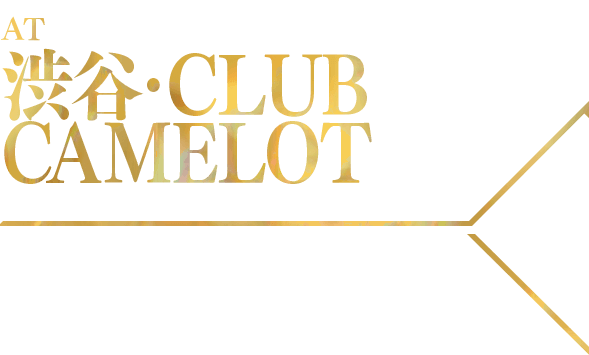 渋谷・CLUB CAMELOT